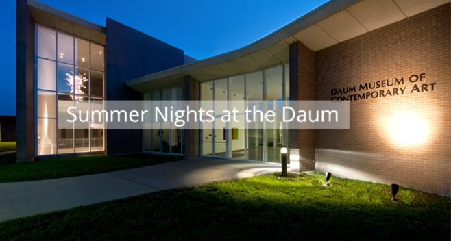 Summer Nights at the Daum