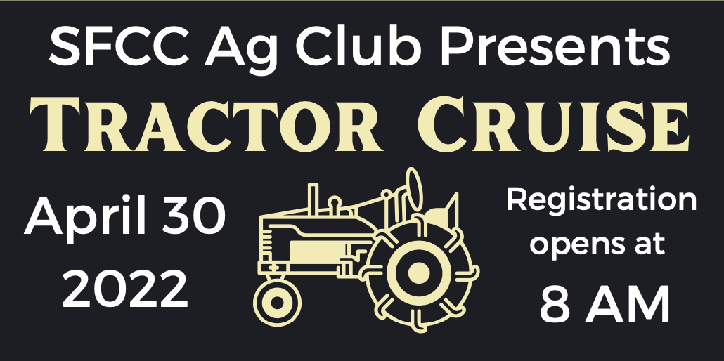 Read more about SFCC Ag Club to hold Tractor Cruise fundraiser April 30